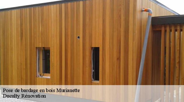 Confiez à l’entreprise pose de bardage en bois Duculty Rénovation vos travaux à Murianette